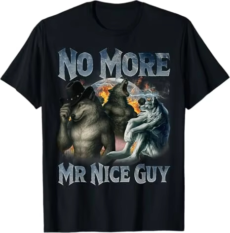 No More Mr Nice Guy Funny Alph - Street Fashion For Short Guys ulasan dan harga